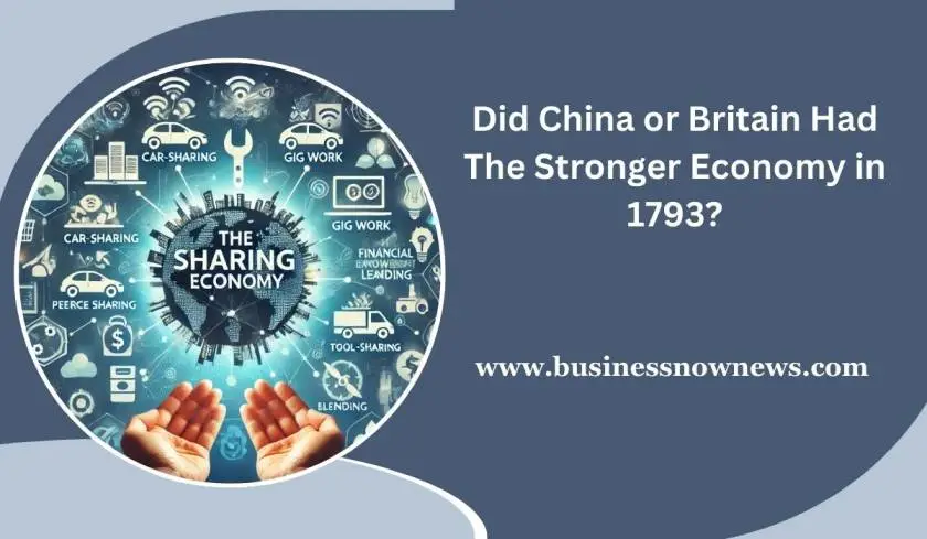 Did China or Britain Had the Stronger Economy in 1793